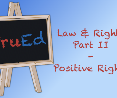 negative laws bring us positive rights